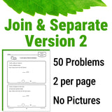 kindergarten word problem worksheet with text 'Join & Separate Version 2' and sample problem on a white background with green leaves.