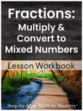 Multiply Fractions Convert to Mixed Numbers