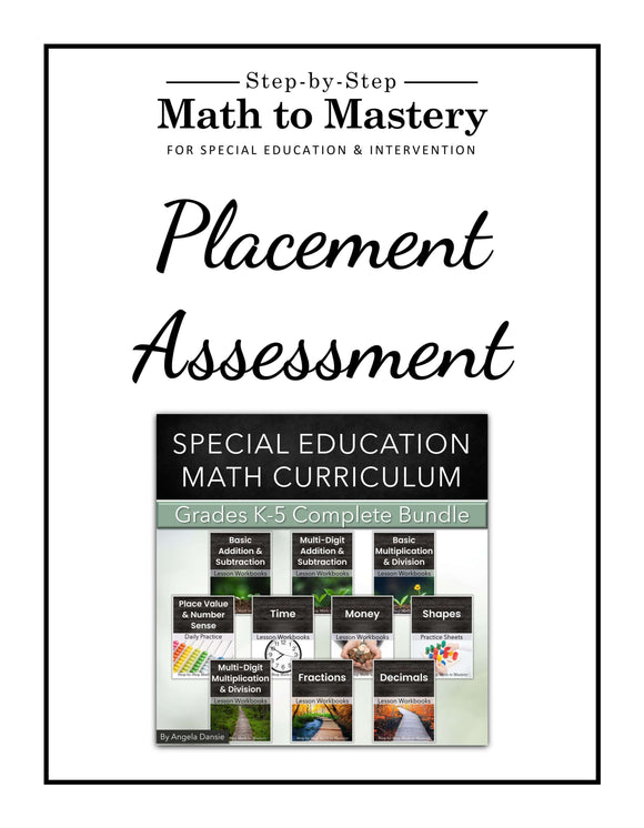 Placement Test for Special Education Math Curriculum