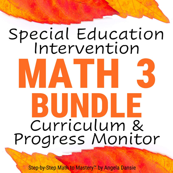 3rd Grade Special Education Math Curriculum and Progress Monitor Assessments | PDF Download