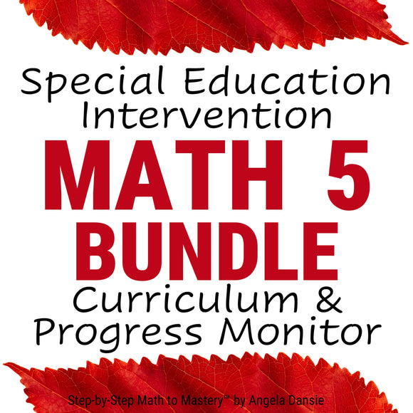 5th Grade Special Education Math Curriculum and Progress Monitor Assessments | PDF Download