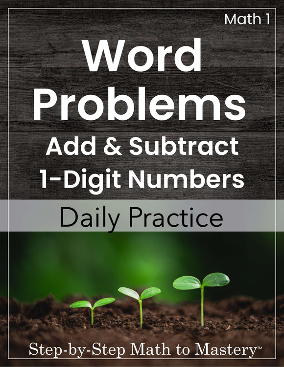 Book cover of 'Word Problems Add & Subtract 1-Digit Numbers' with a wooden background and green plants.