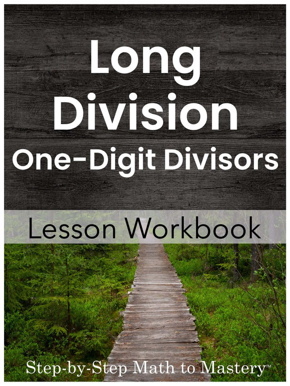 Long Division One-Digit Divisors