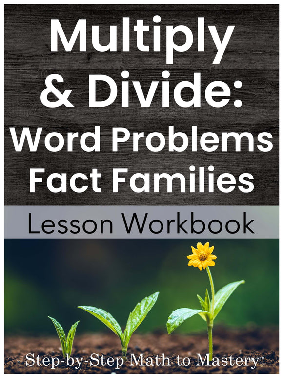 Multiply Divide Word Problems Fact FAmilies